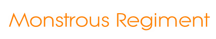 Monstrous Regiment