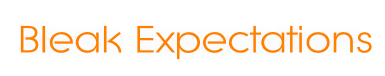 Bleak Expectations